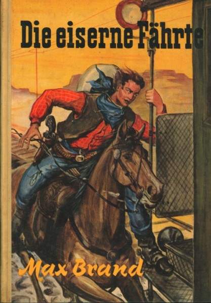 Brand, Max Leihbuch Eiserne Fährte (Awa)