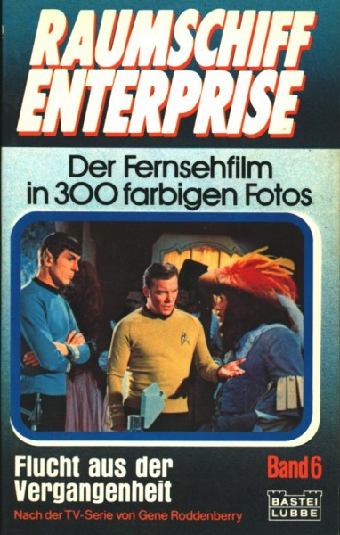 Raumschiff Enterprise (Bastei, Tb.) Nr. 1-6 kpl. (Z1-2)