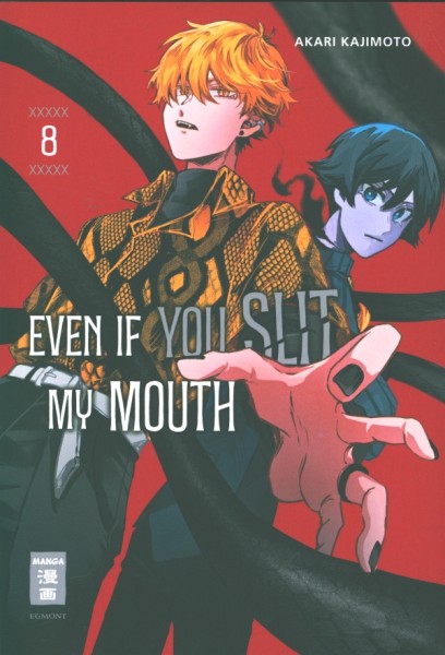 Even if you slit my Mouth 08