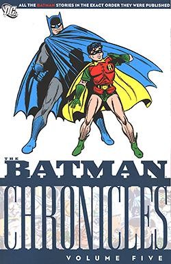 US: Batman Chronicles Vol. 05