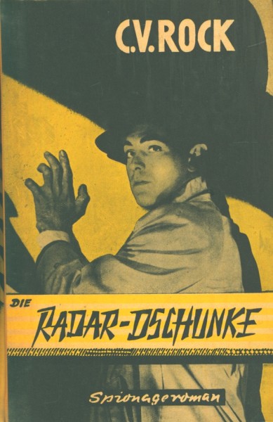 Rock, C.V. Leihbuch Radar-Dschunke (Dörner)
