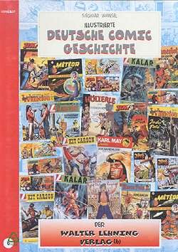 Illustrierte Deutsche Comicgeschichte 06 (Neu-Ausgabe)