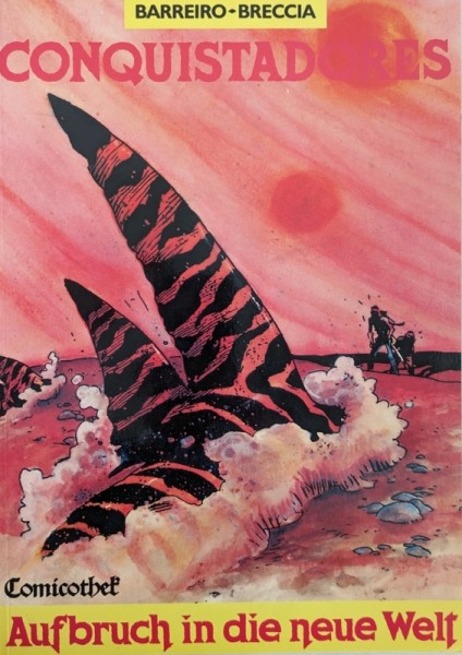 Conquistadores (Comic Verlagsges.m.b.H., Br.) Nr. 1,2