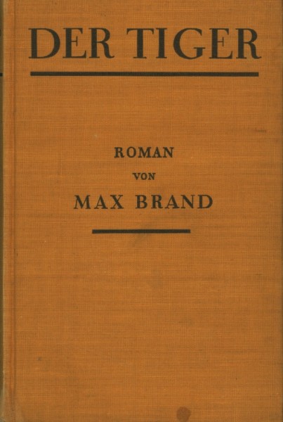 Brand, Max Leihbuch VK Tiger (Knaur) Vorkrieg