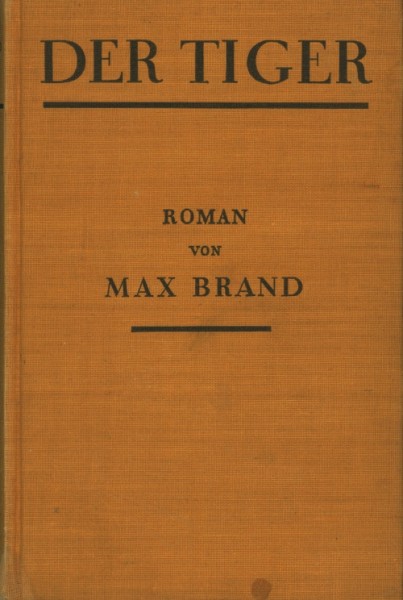 Brand, Max Leihbuch VK Tiger (Knaur) Vorkrieg