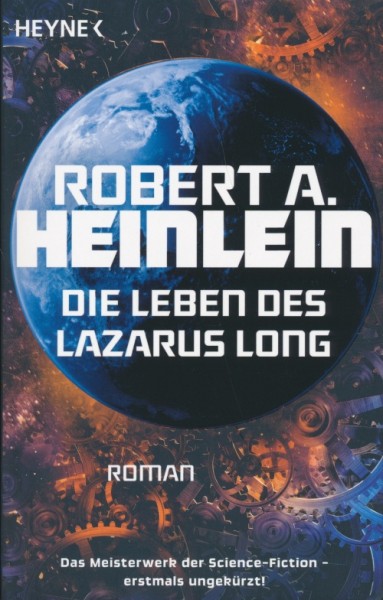 Heinlein, R. A.: Die Leben des Lazarus Long