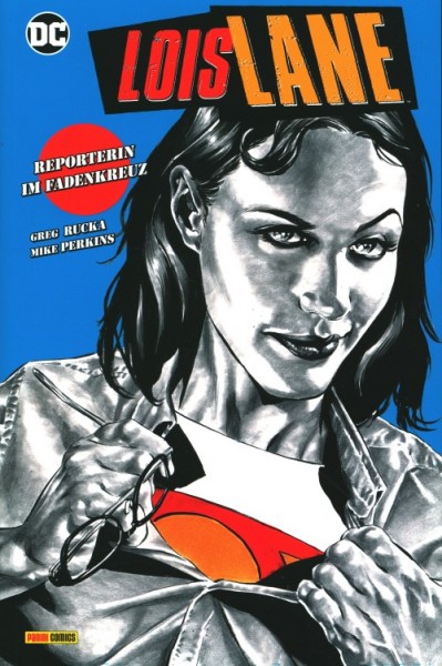 Lois Lane: Reporterin im Fadenkreuz SC