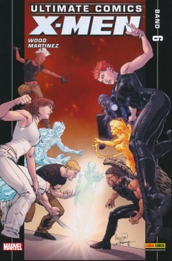 Ultimate Comics: X-Men (Panini, Br.) Sammlerecke-Edition Nr. 6 mit Signatur und Zertifikat