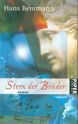 Bemmann, Hans (Piper, Tb.) Stern der Brüder (neu)