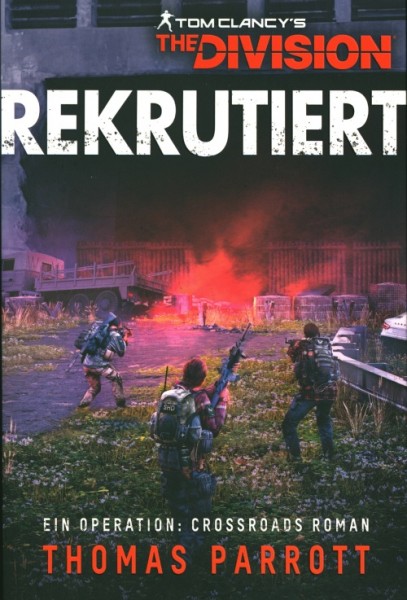 Tom Clancy's The Devision: Rekrutiert