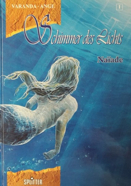 Schimmer des Lichts (Splitter, B.) Nr. 1+2 kpl. (Z1-)