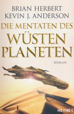 Herbert, Anderson: Die Mentaten des Wüstenplaneten