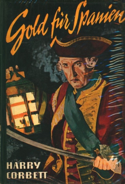 Corbett, Harry Leihbuch Gold für Spanien (Bewin)