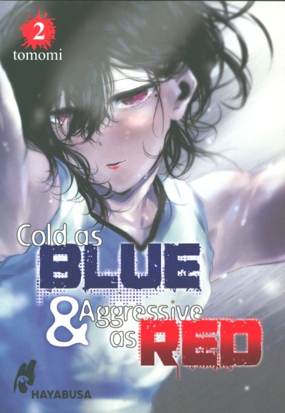 Cold as Blue & Aggressive as Red 02