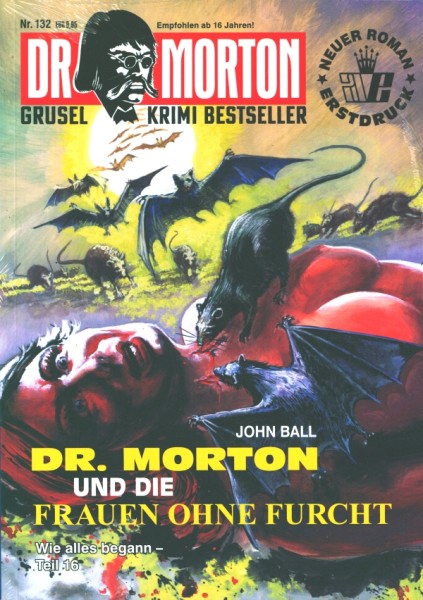 Dr. Morton (neue Romane) Nr. 132