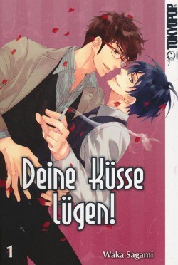 Deine Küsse lügen! (Tokyopop, Tb.) Nr. 1-4