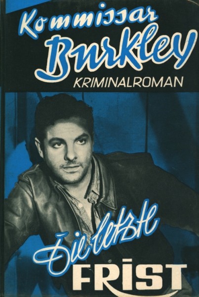 Kommissar Burkley Leihbuch Letzte Frist (Liebel)