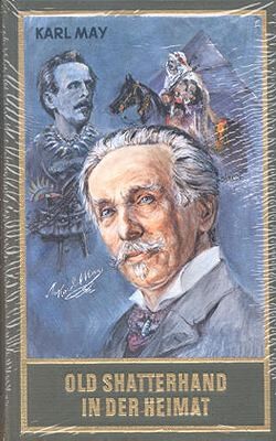 Karl May 79: Old Shatterhand in der Heimat
