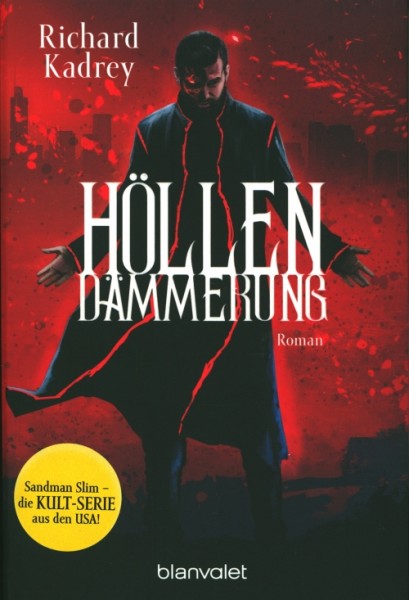 Kadrey, R.: Sandman Slim 1 - Höllendämmerung