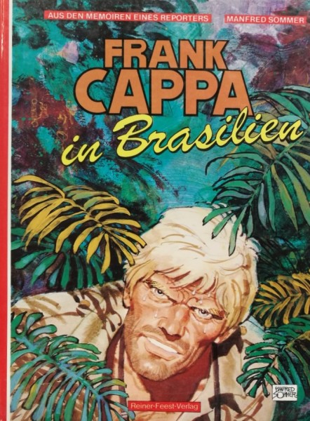 Frank Cappa in Brasilien (Feest, B.)