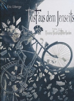 Monsieur Mardi-Gras: Post aus dem Jenseits