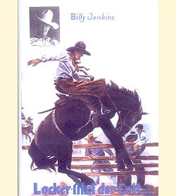 Billy Jenkins Vorkrieg Leihbuch Nachdruck Locker sitzt der Colt... (Ganzbiller)
