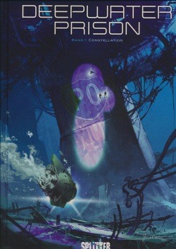 Deepwater Prison (Splitter, B.) Nr. 1-3