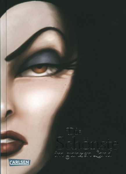 Disney - Villains 1: Die Schönste im ganzen Land