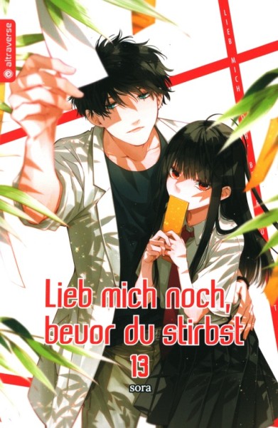 Lieb mich noch, bevor du stirbst 13