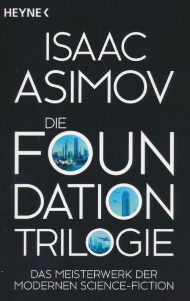 Asimov, I.: Die Foundation-Trilogie
