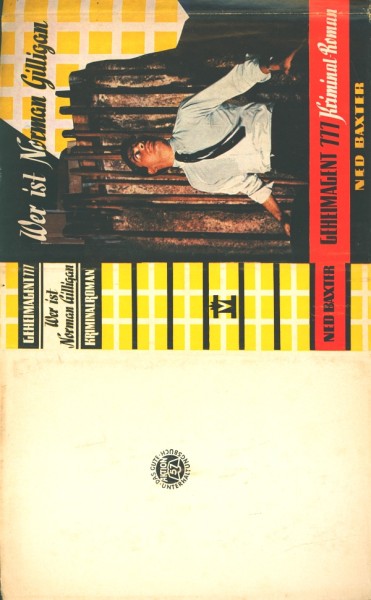 Baxter, Ned Leihbuch SU Wer ist Norman Gilligan (Imma) nur Schutzumschlag