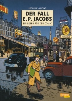 Fall E. P. Jacobs (Carlsen, Br.) Ein Leben für den Comic