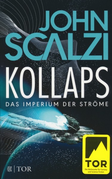Scalzi, J.: Imperium der Ströme 1 - Kollaps