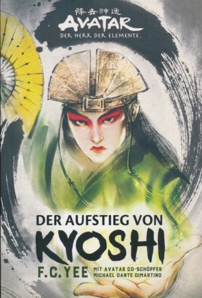 F.C.Yee: Avatar - Aufstieg von Kyoshi
