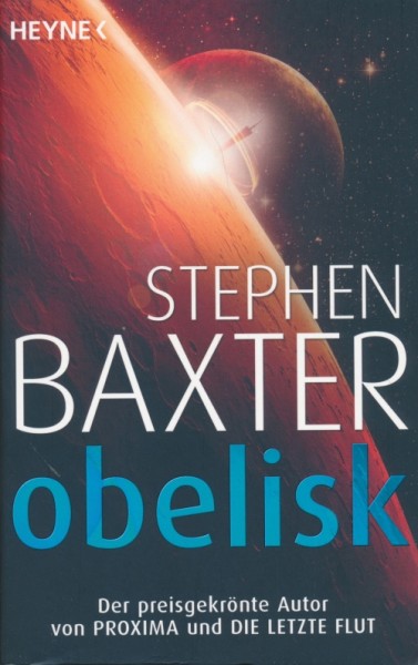 Baxter, Stephen.: Obelisk