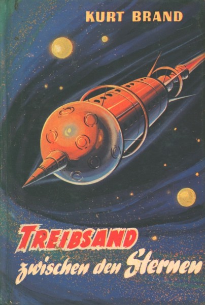 Brand, Kurt Leihbuch Treibsand zwischen den Sternen (Balowa)
