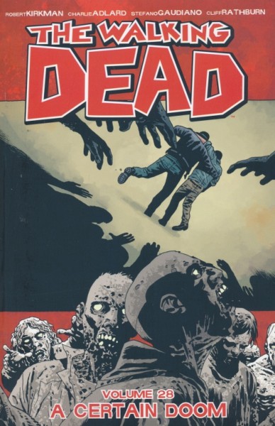 US: Walking Dead Vol.28 A Certain Doom