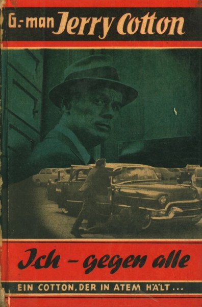 G-Man Jerry Cotton Leihbuch Ich - gegen alle (Schälter)