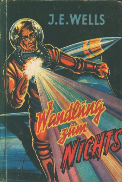 Wells, J.E. Leihbuch Wandlung zum Nichts (Hönne)