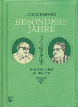 Besondere Jahre (Ehapa, B.) Ein Abschied in Bildern