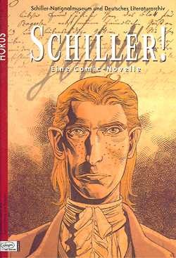 Schiller! Eine Comic Novelle (Ehapa, BÜ.)