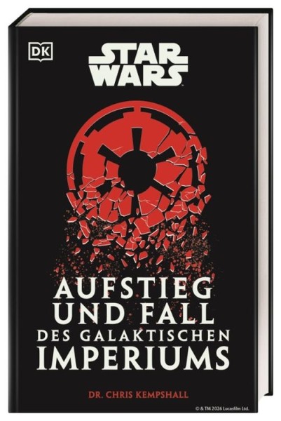 Star Wars Aufstieg und Fall des Galaktischen Imperiums (10/26)