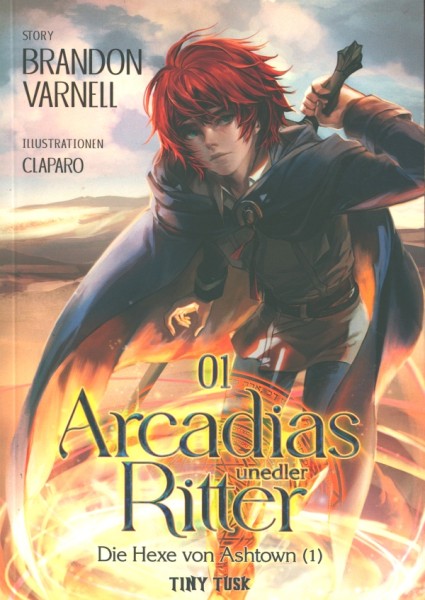 Arcadias unedler Ritter (Tiny Tusk, Tb.) Nr. 1-2