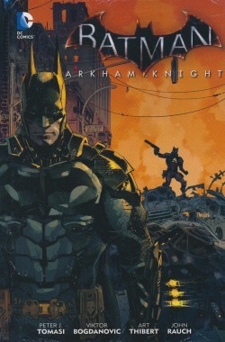 Batman: Arkham Knight (Panini, B.) Nr. 1,2 Hardcover