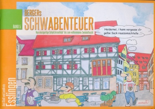 Bergers Schwabenteuer 5