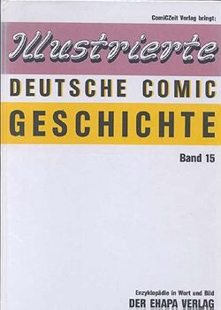 Illustrierte Deutsche Comicgeschichte 15