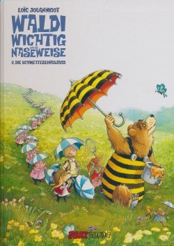 Waldi Wichtig und die Naseweise: Die Schmetterlingsjagd