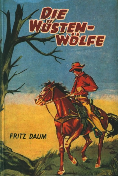 Daum, Fritz Leihbuch Wüstenwölfe (Hönne)