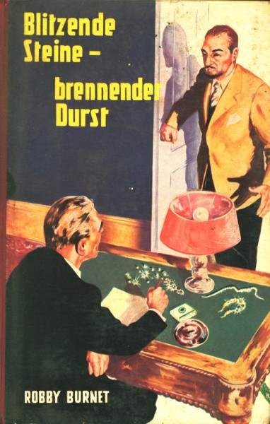 Burnet, Robby Leihbuch Blitzende Steine - brennender Durst (Zwei Schwalben)