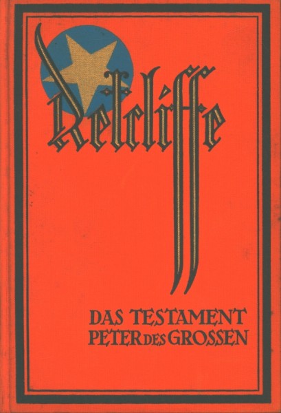 Retcliffe, Sir John Leihbuch VK Testament Peters des Grossen (Retcliffe) Vorkrieg